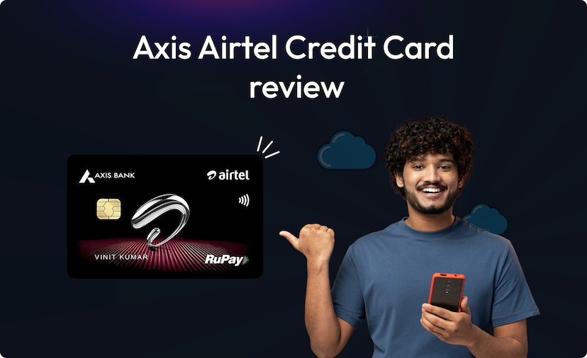 Axis Airtel Credit Card Review